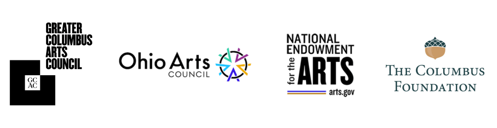 Greater Columbus Arts Council, Ohio Arts Council, National Endowment for the Arts, The Columbus Foundation