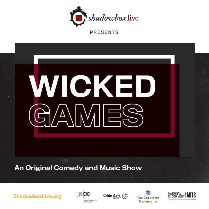 Wicked Games is an original comedy show infused with music.